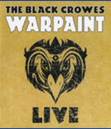 Black Crowes, The - Warpaint Live cover