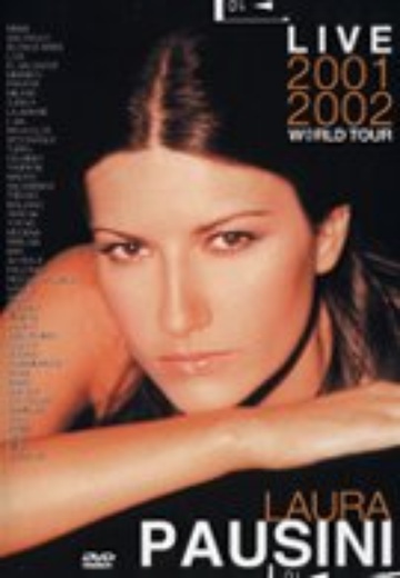 Laura Pausini – Live 2001 2002 World Tour cover