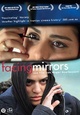 Facing Mirrors / Aynehaye Rooberoo
