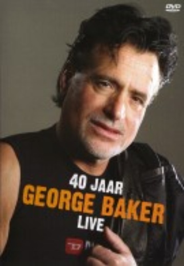 George Baker - 40 Jaar Live cover