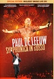 Paul de Leeuw – Symphonica in Rosso (SE)