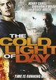 Cold Light of Day, The