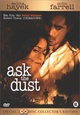Ask the Dust (SCE)