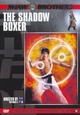 Shadow Boxer, The
