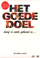 Goede Doel, Het - Alsof er niets gebeurd is... (DVD)