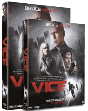 VICE met Bruce Willis is vanaf 21 juli verkrijgbaar op DVD en Blu-ray Disc