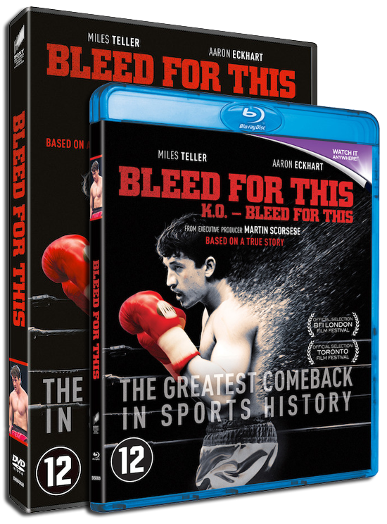 Het onwaarschijnlijke verhaal van Vinny Pazienza in BLEED FOR THIS - nu op DVD en Blu-ray