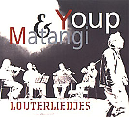CNR Entertainment: Youp & Matangi – Louterliedjes (CD+DVD)