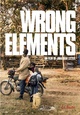 Wrong Elements (Idfa 2016)