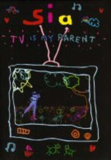 Sia – TV Is My Parent cover