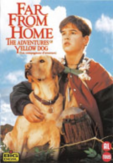 Far From Home: The Adventures Of Yellow Dog cover