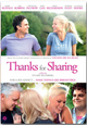 Thanks for Sharing is vanaf 7 mei verkrijgbaar op DVD