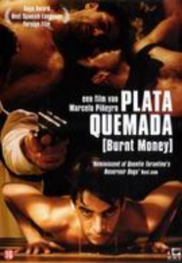 Plata Quemada (Burnt Money) cover