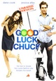 Good Luck Chuck (Unrated Version)