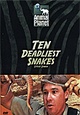Ten Deadliest Snakes