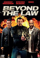 Steven Seagall in de aktiefilm BEYOND THE LAW - 4 juni op DVD