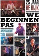 De Dijk – We Beginnen Pas, 25 jaar (Ahoy Concert 2006)