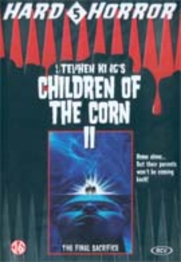Children Of The Corn II – The Final Sacrifice cover