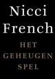 Debuutroman van Nicci French HET GEHEUGENSPEL wordt Nederlandse bioscoopfilm