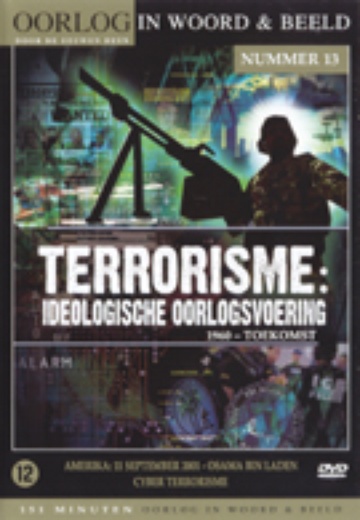 Oorlog in Woord en Beeld: Deel 13 - Terrorisme: Ideologische Oorlogsvoering cover