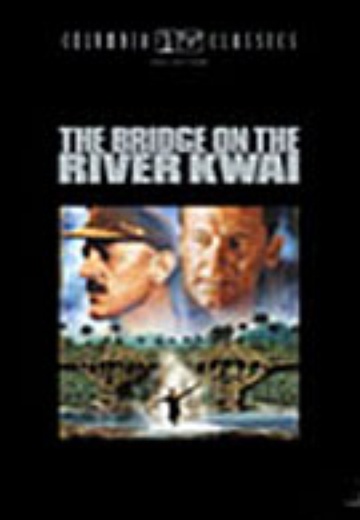 Bridge on the River Kwai, The (Columbia Classics Collection) cover