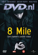 Universal: 8 Mile 26 juni op DVD