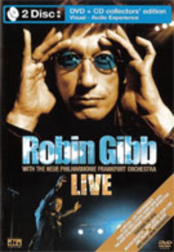 Robin Gibb - Live with The Neue Philharmonie Frankfurt Orchestra cover