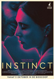 INSTINCT, het regiedebuut van Halina Reijn, is openingsfilm Nederlands Film Festival