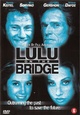Lulu on the Bridge
