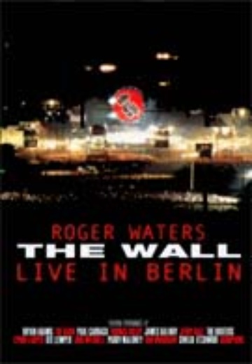 Roger Waters – The Wall – Live in Berlin 1990 cover