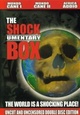 Shockumentary Box, The