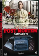 Post Mortem, van Pablo Larraín, is vanaf 25 oktober te koop op DVD