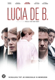 Het spraakmakende Lucia de B. is vanaf 28 augustus verkrijgbaar op DVD, BD en VOD