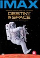 IMAX - Destiny In Space