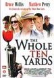Whole Ten Yards, The