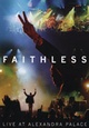 Faithless - Live at Alexandra Palace